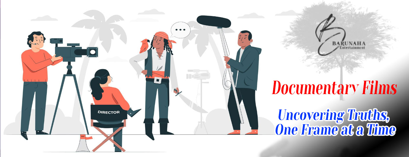 Documentary Films - Barunaha